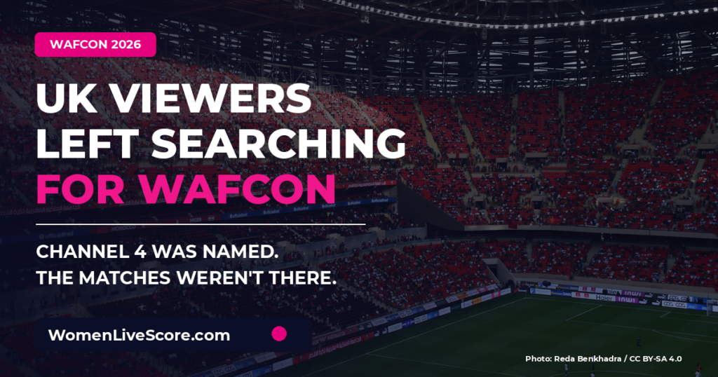 UK fans left searching for WAFCON coverage after Channel 4 confusion