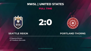 Seattle Reign 2-0 Portland Thorns NWSL Result