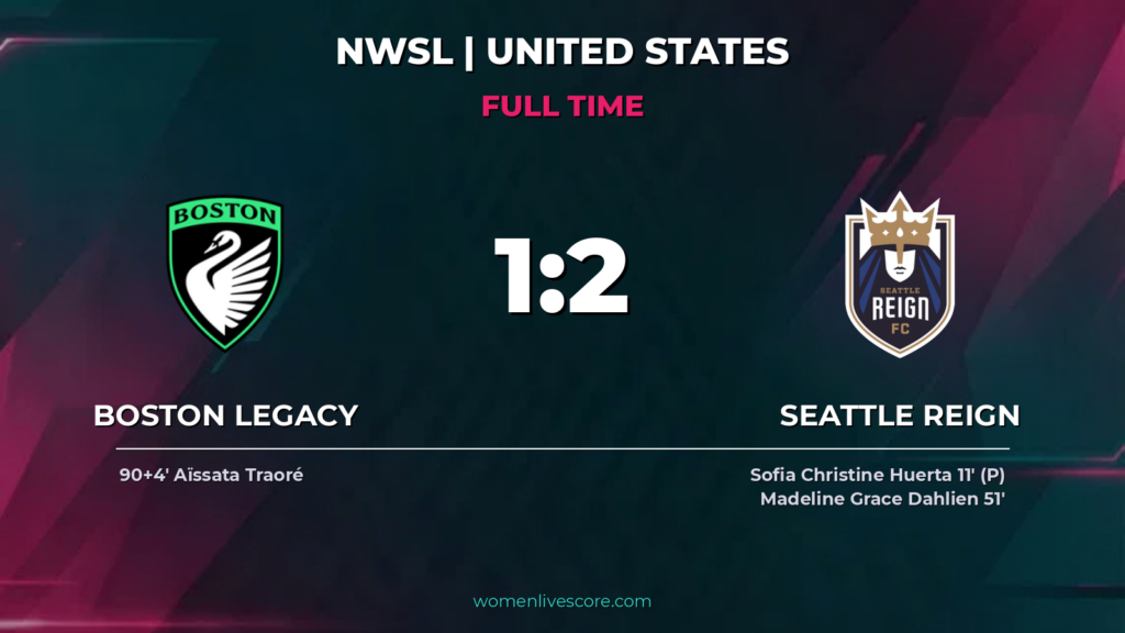 Seattle Reign Defeat Boston Legacy 2-1 at Gillette